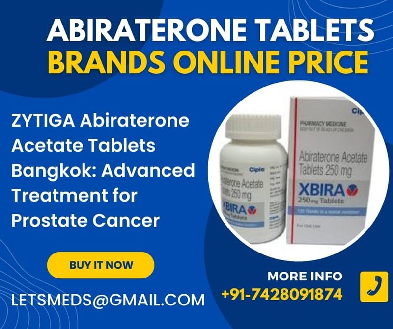 Buy Zytiga Abiraterone Acetate Tablets Online Price Malaysia Dubai