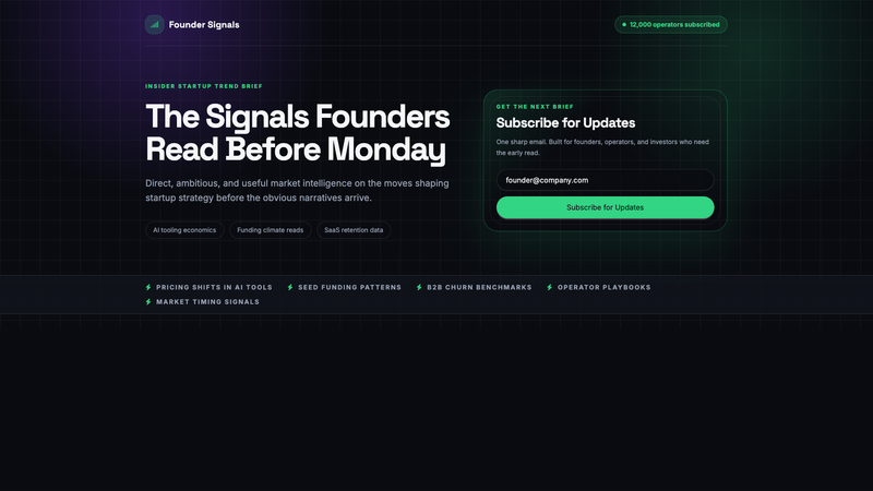 Founder Signals &mdash; Subscribe for Updates Landing Page