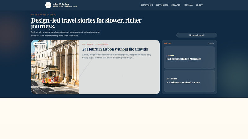Atlas & Amber &mdash; Premium Tourism Editorial Blog