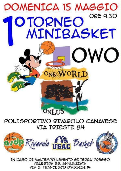 15 Maggio 2016 1° torneo di minibasket  OWO