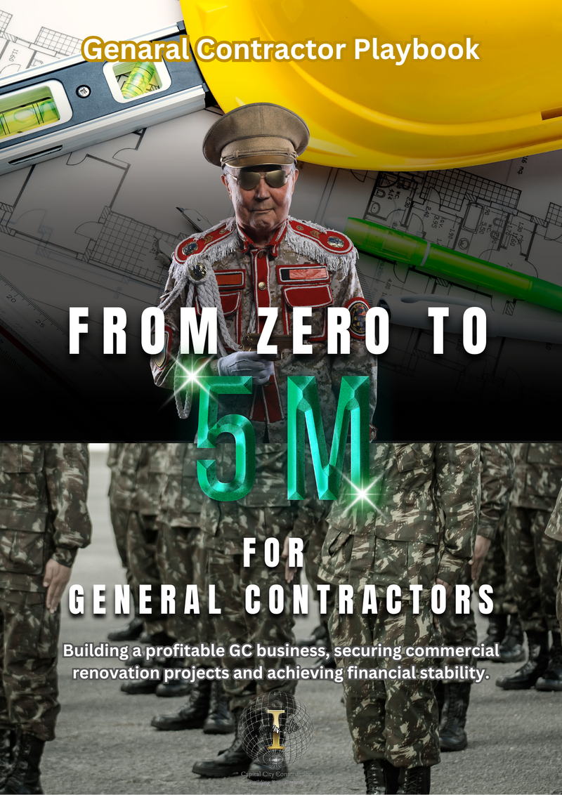 From Zero to 5M General Contractors- The GC