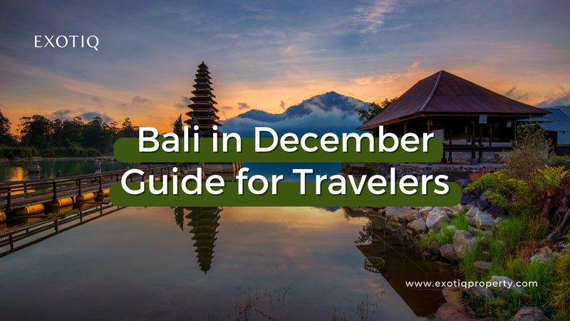Bali in December: A Complete Weather Guide for Travelers