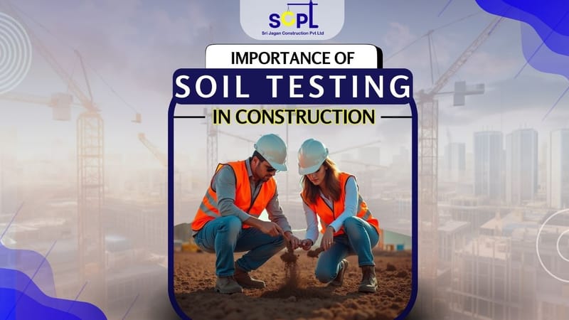 Uncovering the Secrets of Your Soil: Why Testing Matters in Home Building