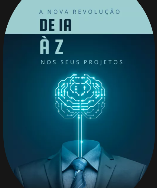A Nova Revolução de IA à Z