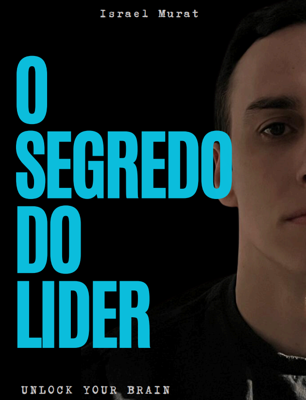 O Segredo do Líder - Unlock your Brain