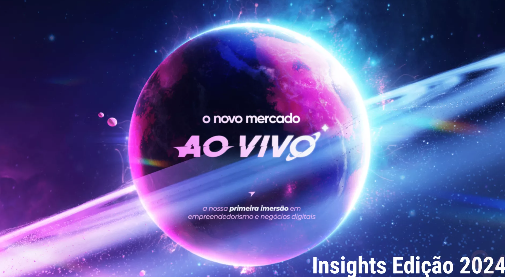 Insights Evento O Novo Mercado Ao Vivo - 2024