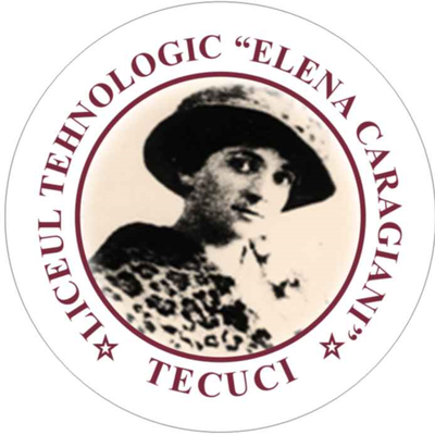 Liceul Tehnologic ”Elena Caragiani”