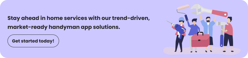 Key Trends in Handyman App Development for 2025
