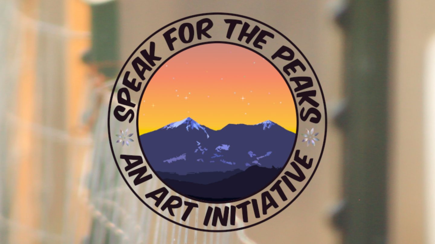 Speak for the Peaks: An Art Initiative