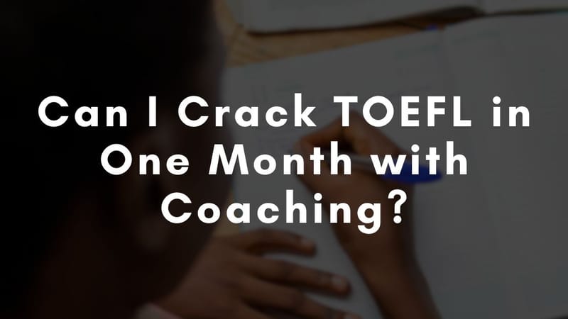 Best Strategies to Score 100+ on TOEFL in One Month