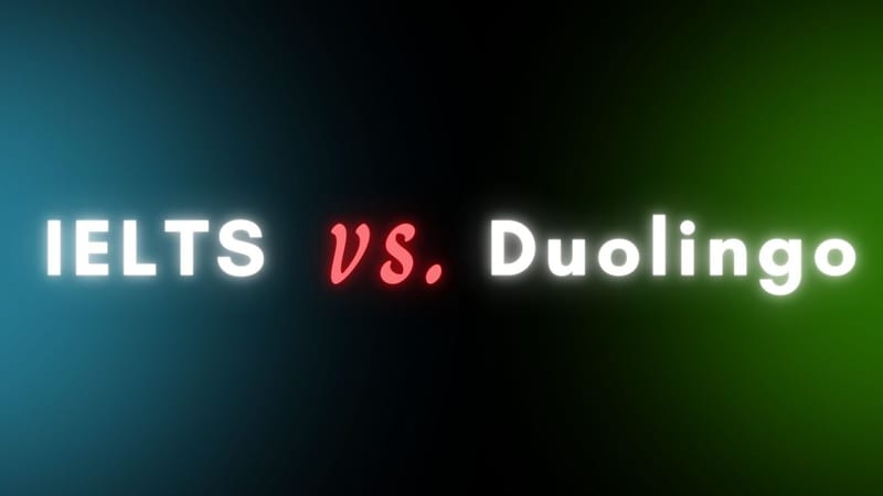 IELTS vs. Duolingo: Which English Proficiency Test Should You Choose?