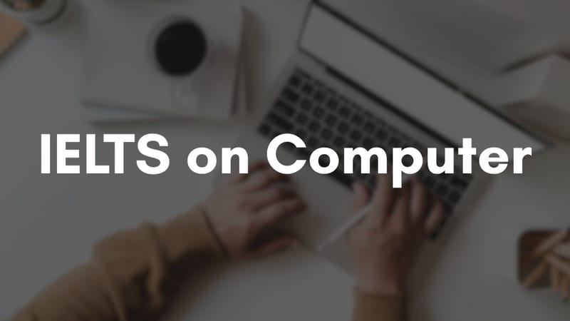 IELTS on Computer