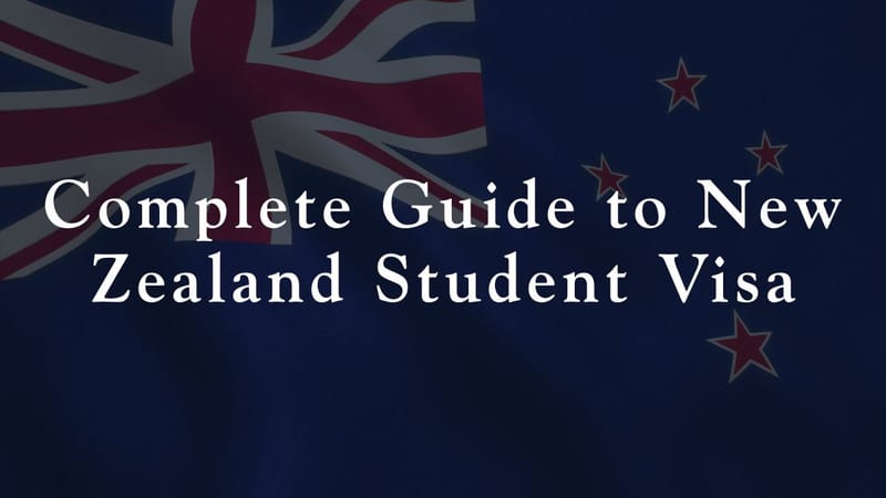 Complete Guide to New Zealand Student Visa: Delays, Renewals, Status Checks, and More