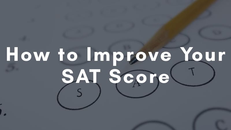 How to Improve Your SAT Score