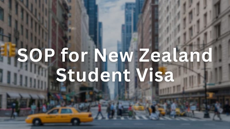 SOP for New Zealand Student Visa