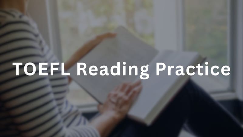 TOEFL Reading Practice