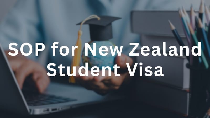 SOP for New Zealand Student Visa