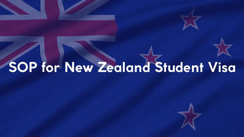SOP for New Zealand Student Visa