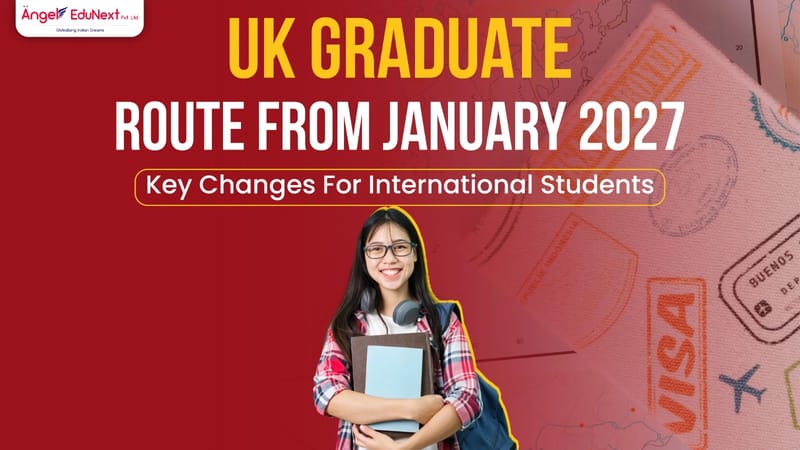 UK Graduate Route from January 2027 – Key Changes for International Students
