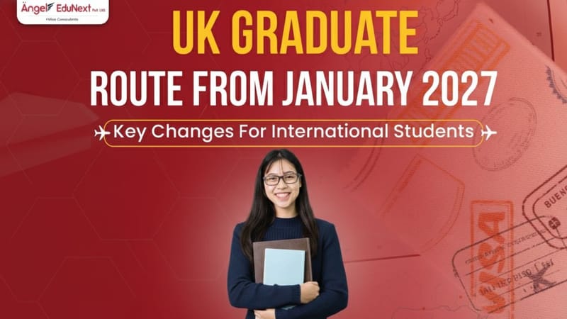 The UK Graduate Route from January 2027: Key Changes and How to Make the Most of Your Post Study Work Visa