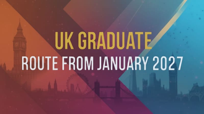 UK Graduate Route from January 2027: What International Students Should Know