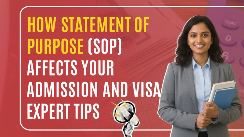 SOP Guide for Study Abroad in 2026: Your Roadmap to Smooth Processing for Admission and Visa Approval
