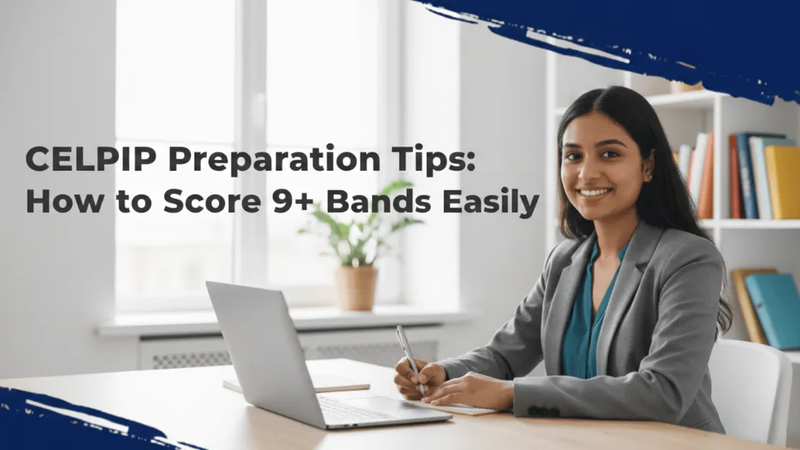 CELPIP Ahmedabad: A Complete Guide to Scoring 9+ with Confidence and Clarity