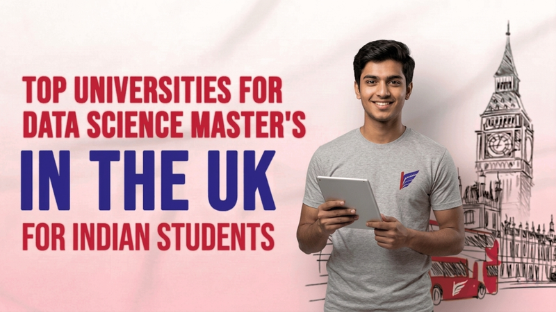 Top Universities for Data Science Master's in the UK for Indian Students