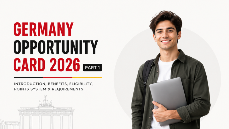 Germany Opportunity Card 2026: Part 1 – Introduction, Benefits, Eligibility, Points System & Requirements