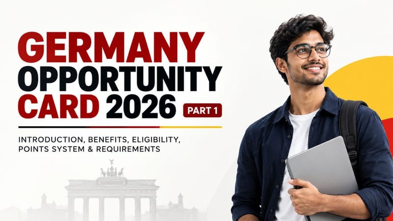 Germany Opportunity Card 2026: Benefits, Eligibility, Points System, Requirements & Application Guide