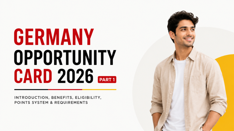 Germany Opportunity Card 2026: Benefits, Eligibility, Points System, Requirements & Complete Guide