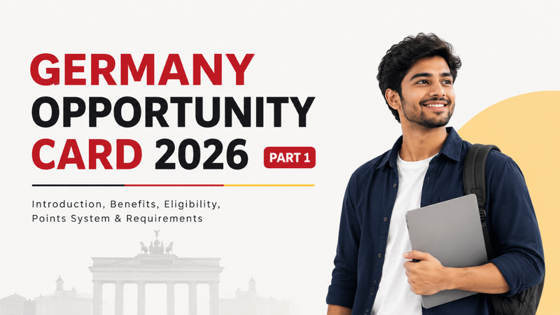 Germany Opportunity Card 2026: Complete Guide to Eligibility, Benefits, Points System, Requirements & Application Process