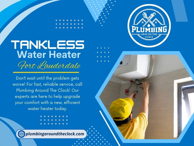 Tankless Water Heater Fort Lauderdale