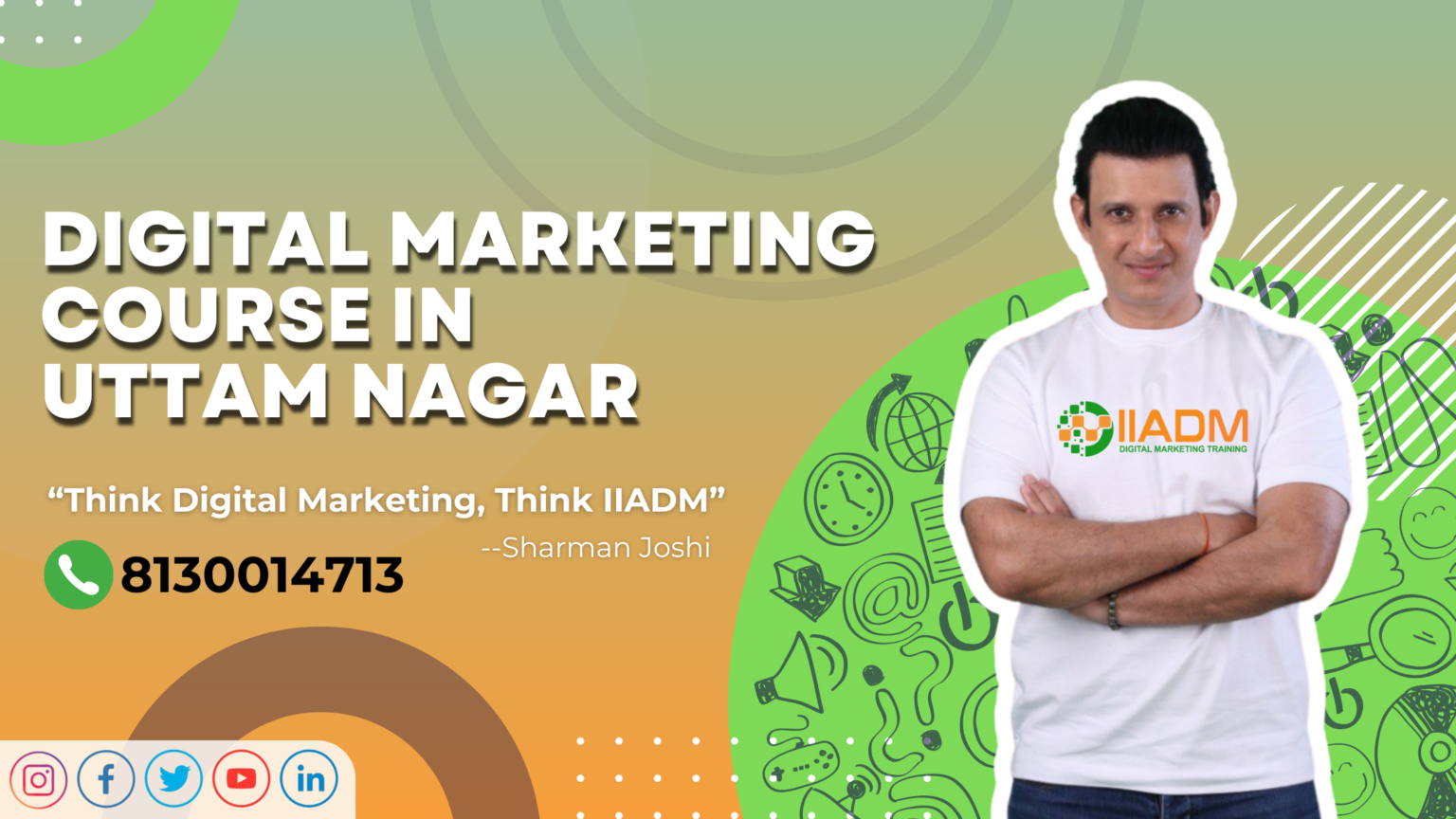 IIADM- Indian Institute of Advanced Digital marketing