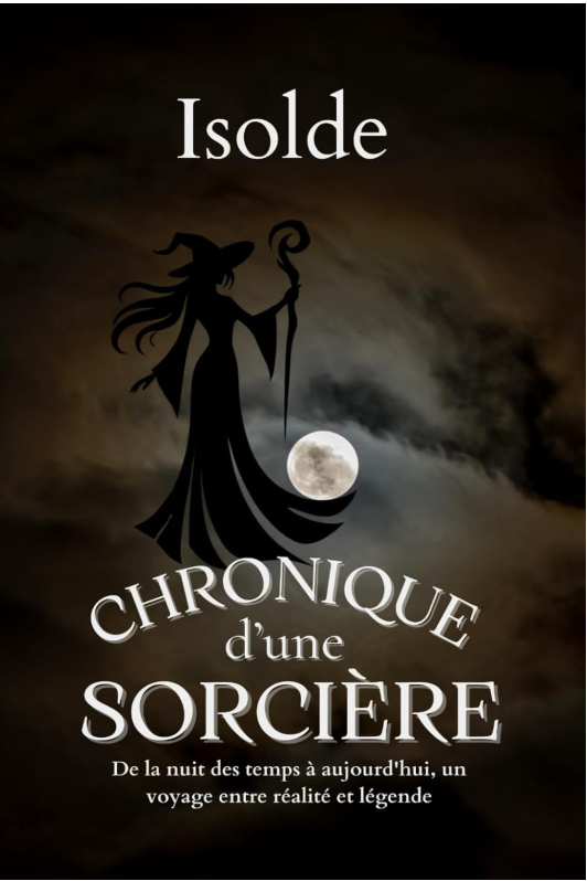 Chronique d’une Sorcière