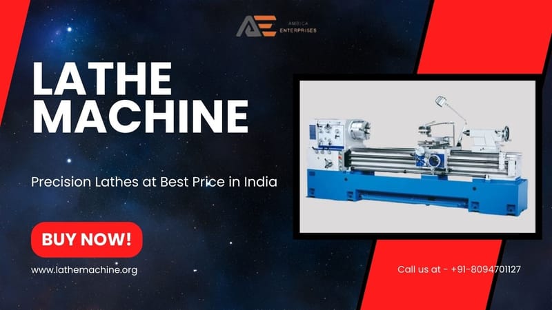 Best 9 Lathe Machine Models for Industrial Applications