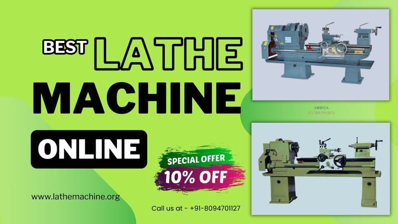 Pros and Cons of Different Types of Lathe Machines