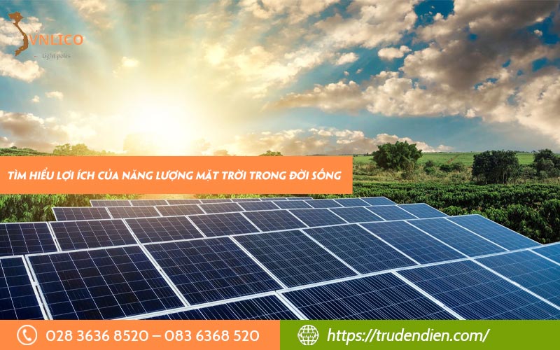 Lợi ích của năng lượng mặt trời trong đời sống