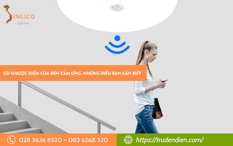 Ưu nhược điểm của đèn cảm ứng: Những điều bạn cần biết