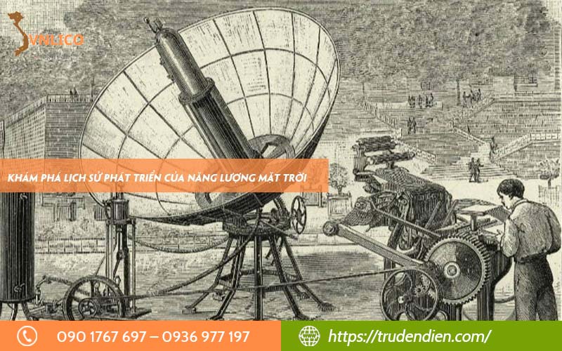 Khám phá lịch sử phát triển của năng lượng mặt trời