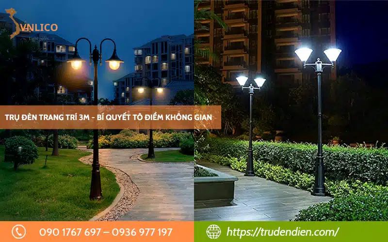 Trụ đèn trang trí 3m - Bí quyết tô điểm không gian