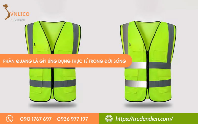 Phản quang là gì? Ứng dụng thực tế trong đời sống