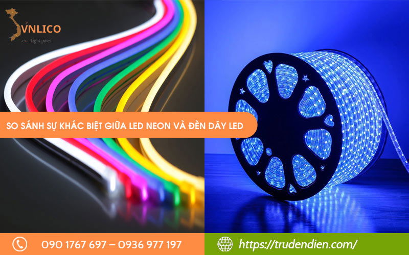 So sánh sự khác biệt giữa LED neon và đèn dây LED
