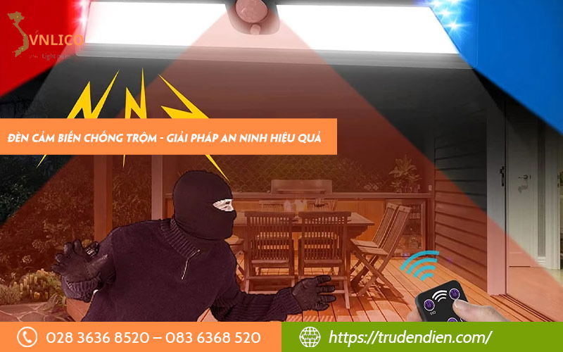 den-cam-bien-chong-trom-giai-phap-an-ninh-hieu-qua