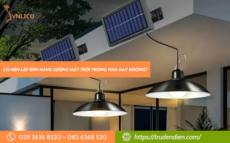 co-nen-lap-den-nang-luong-mat-troi-trong-nha