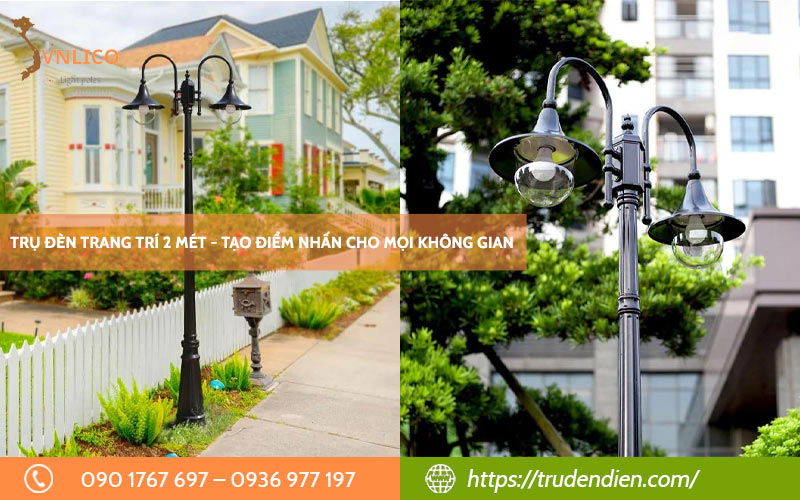 gia-tru-den-trang-tri-2-met