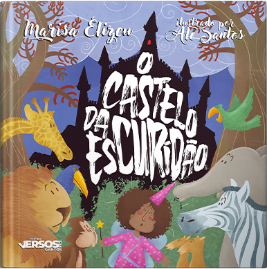 Livro O CASTELO DA ESCURIDÃO - Editora Versos e Cantos
