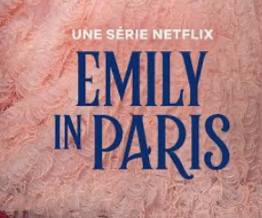 2026 : (Monaco) EMILY IN PARIS Série Netflix. Saison 6