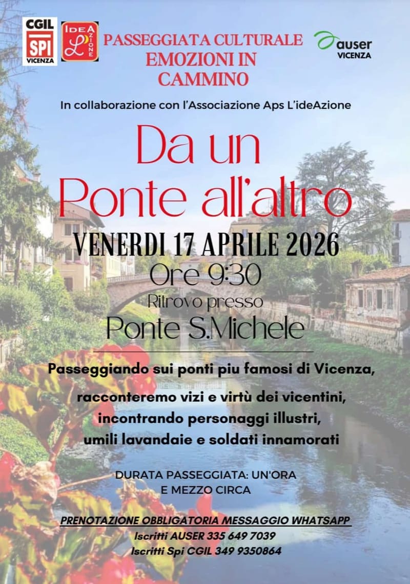 17 aprile 2026, Ritrovo a Ponte San Michele - Vicenza ore 9,30