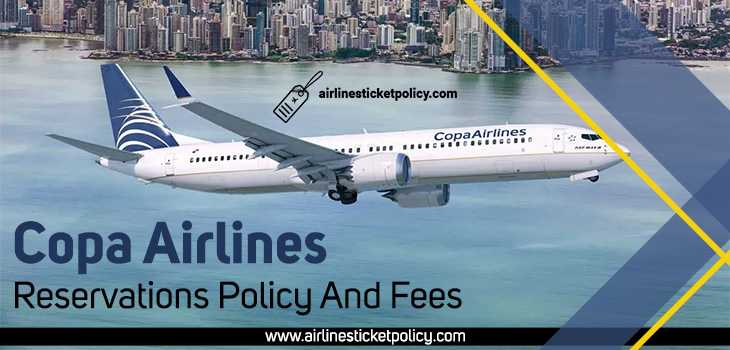 Reservation Policy And Fees
